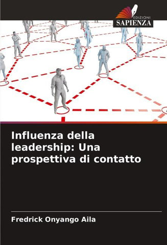 Influenza della leadership: Una prospettiva di contatto