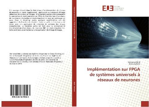 Implémentation sur FPGA de systèmes universels à réseaux de neurones