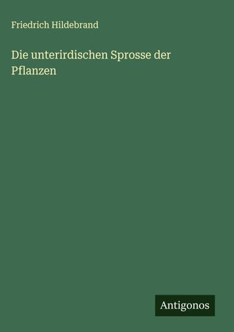 Die unterirdischen Sprosse der Pflanzen