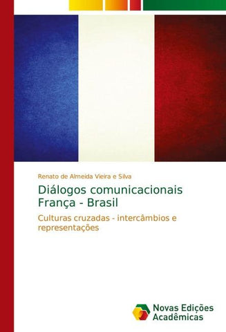 Diálogos comunicacionais França - Brasil