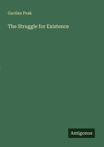 The Struggle for Existence