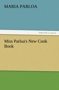 Miss Parloa's New Cook Book