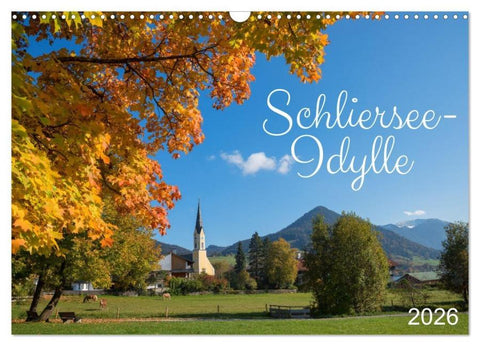Schliersee-Idylle (Wandkalender 2026 DIN A3 quer), CALVENDO Monatskalender
