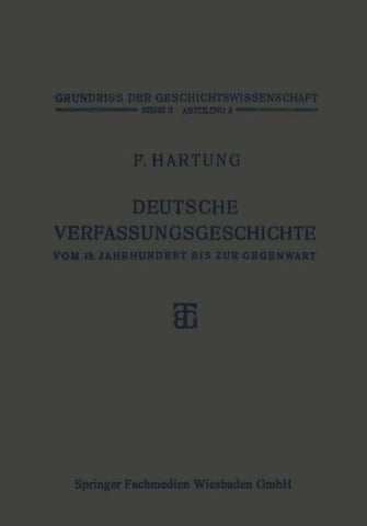 Deutsche Verfassungsgeschichte vom 15. Jahrhundert bis zur Gegenwart