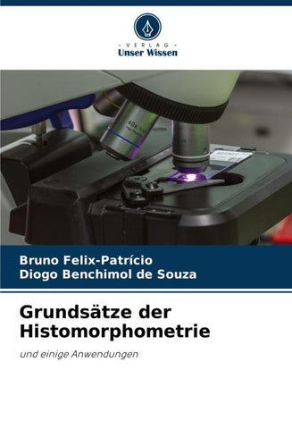 Grundsätze der Histomorphometrie