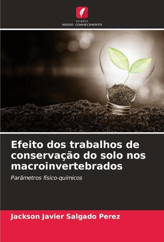 Efeito dos trabalhos de conservação do solo nos macroinvertebrados