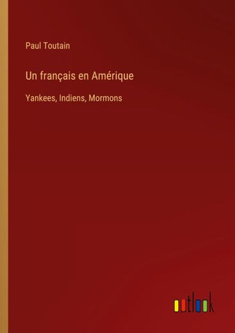 Un français en Amérique