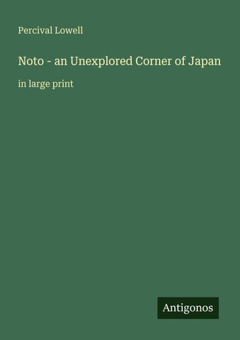 Noto - an Unexplored Corner of Japan