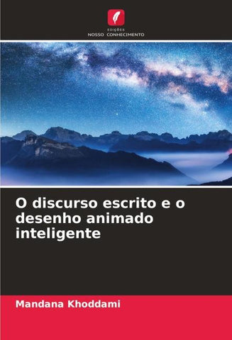 O discurso escrito e o desenho animado inteligente