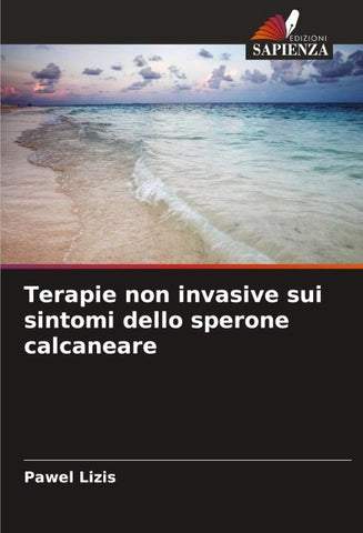 Terapie non invasive sui sintomi dello sperone calcaneare