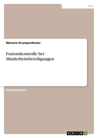 Fusionskontrolle bei Minderheitsbeteiligungen