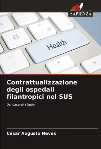 Contrattualizzazione degli ospedali filantropici nel SUS