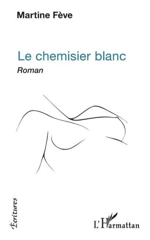 Le Chemisier blanc