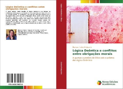 Lógica Deôntica e conflitos entre obrigações morais