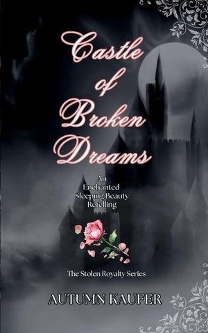 Castle of Broken Dreams