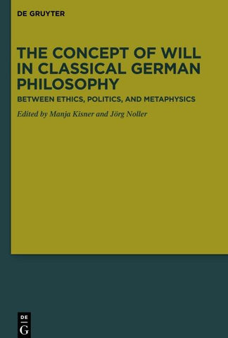 The Concept of Will in Classical German Philosophy