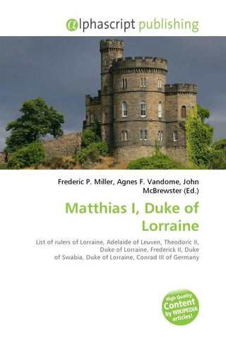 Matthias I, Duke of Lorraine