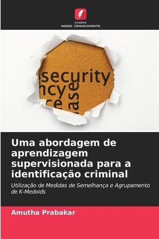 Uma abordagem de aprendizagem supervisionada para a identificação criminal