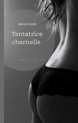 Tentatrice charnelle