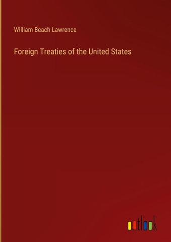 Foreign Treaties of the United States
