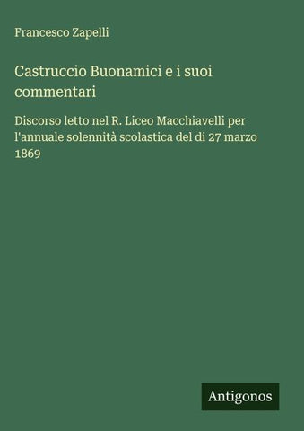 Castruccio Buonamici e i suoi commentari