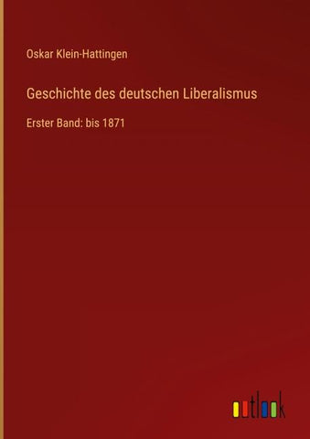 Geschichte des deutschen Liberalismus