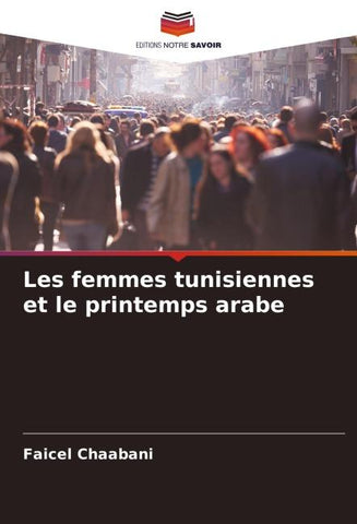 Les femmes tunisiennes et le printemps arabe