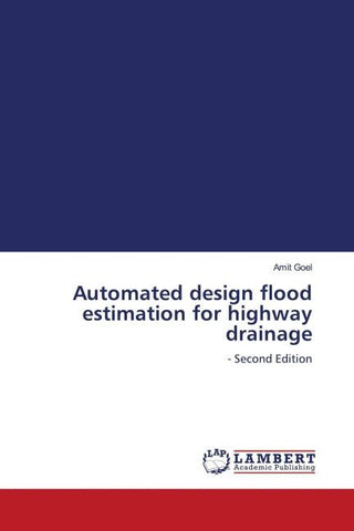 Automated design flood estimation for highway drainage