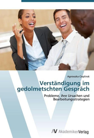 Verständigung im gedolmetschten Gespräch