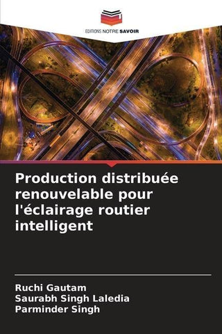 Production distribuée renouvelable pour l'éclairage routier intelligent