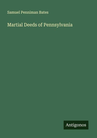 Martial Deeds of Pennsylvania