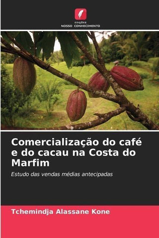 Comercialização do café e do cacau na Costa do Marfim