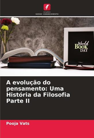 A evolução do pensamento: Uma História da Filosofia Parte II