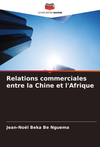 Relations commerciales entre la Chine et l'Afrique