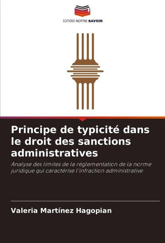 Principe de typicité dans le droit des sanctions administratives