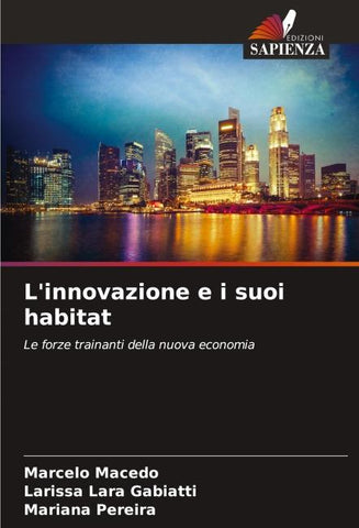 L'innovazione e i suoi habitat