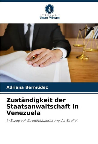 Zuständigkeit der Staatsanwaltschaft in Venezuela