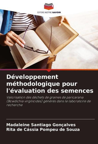 Développement méthodologique pour l'évaluation des semences