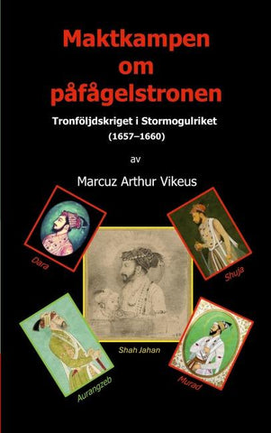 Maktkampen om påfågelstronen