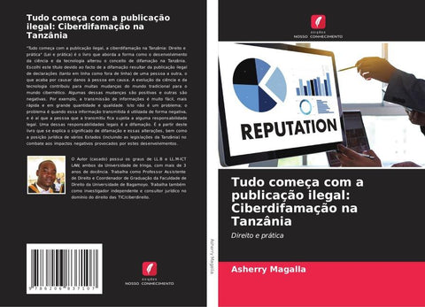 Tudo começa com a publicação ilegal: Ciberdifamação na Tanzânia