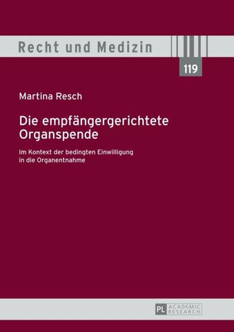 Die empfängergerichtete Organspende