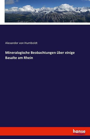Mineralogische Beobachtungen über einige Basalte am Rhein