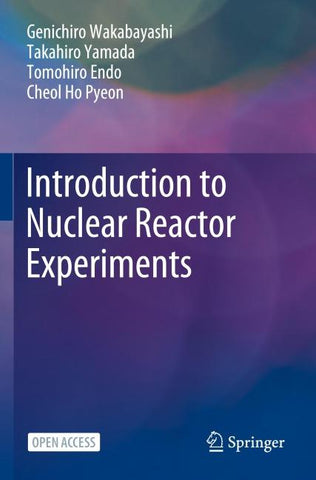 Introduction to Nuclear Reactor Experiments