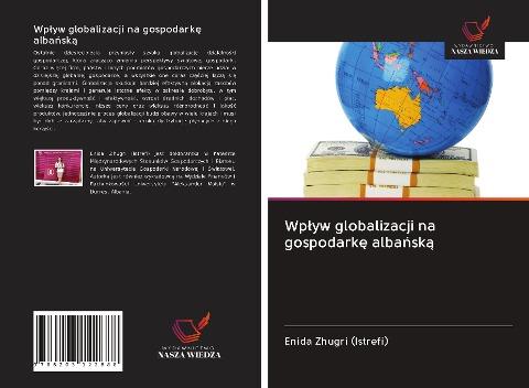 Wp¿yw globalizacji na gospodark¿ alba¿sk¿