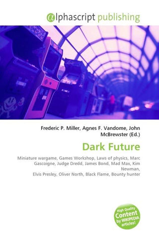Dark Future