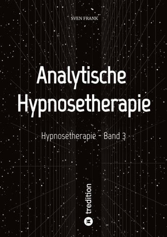 Hypnosetherapie - Band 3