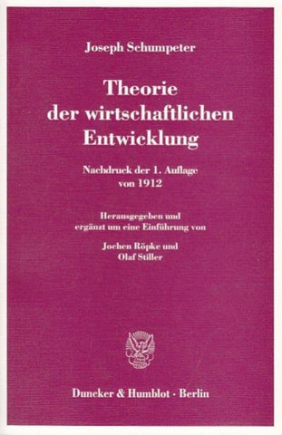 Theorie der wirtschaftlichen Entwicklung.