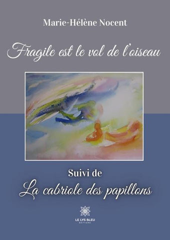 Fragile est le vol de l'oiseau