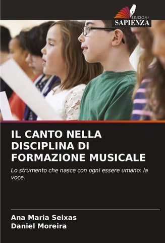 IL CANTO NELLA DISCIPLINA DI FORMAZIONE MUSICALE