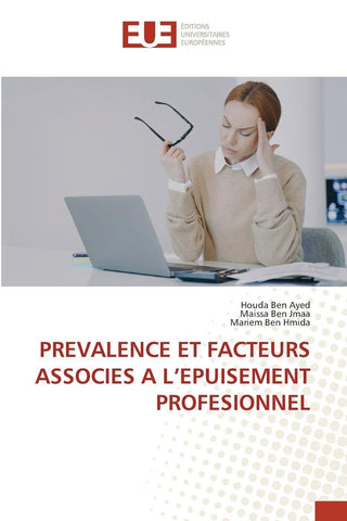 PREVALENCE ET FACTEURS ASSOCIES A L'EPUISEMENT PROFESIONNEL